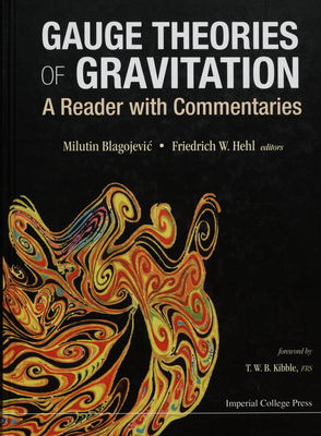 Gauge theories of gravitation : a reader with commentaries /