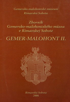 Gemer-Malohont II. : zborník Gemersko-malohontského múzea v Rimavskej Sobote /