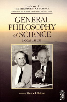 General philosophy of science : focal issues /