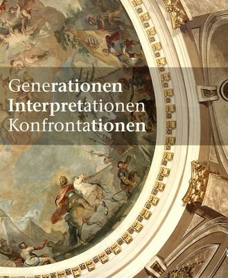 Generationen, Interpretationen, Konfrontationen : [... der international Konferenz in den Tagen 20.-22. April 2005 in Bratislava] /