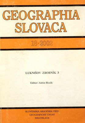 Geographia Slovaca. 18/2002 : Luknišov zborník. 3 /