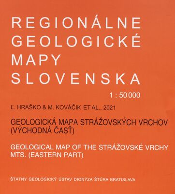 Geologická mapa Strážovských vrchov (východná časť) = Geological map of the Strážovské vrchy mts. (eastern part) /