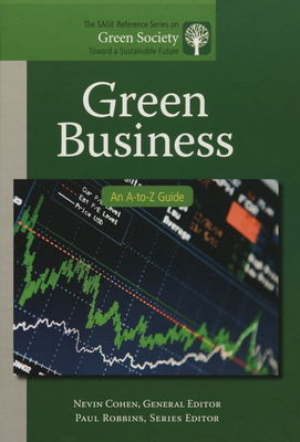 Green business : an A-to-Z guide /