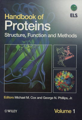 Handbook of proteins : structure, function and methods. Volume 1 /