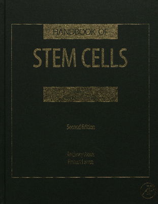Handbook of stem cells. Volume 1, Pluripotent stem cells /