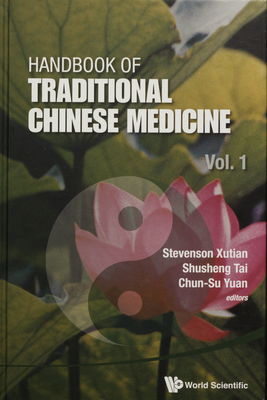 Handbook traditional chinese medicine. Vol. 1 /