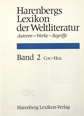 Harenbergs Lexikon der Weltliteratur : Autoren - Werke - Begriffe. Band 2., Coc-Hea /