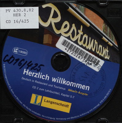 Herzlich willkommen : Deutsch in Restaurant und Tourismus CD 2 zum Lehrbuchteil von 3 CDs. Kapitel 5-7