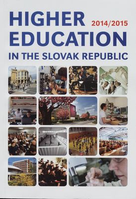 Higher education in the Slovak Republic 2014/2015 /