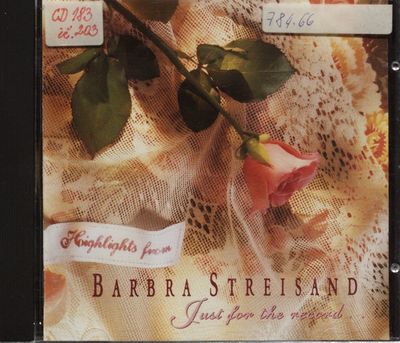 Highlights from Barbra Streisand just for the record..