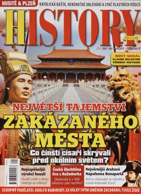 History revue : historické mýty - dějinné otazníky - osudové okamžiky - příběhy mocných - spiknutí.