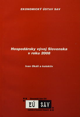 Hospodársky vývoj Slovenska v roku 2008 /
