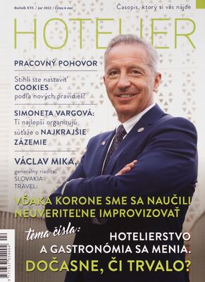 Hotelier : časopis, ktorý si vás nájde.