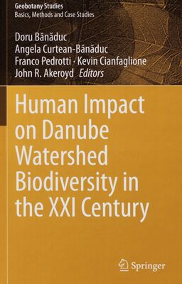 Human impact on Danube watershed biodiversity in the XXI Century /