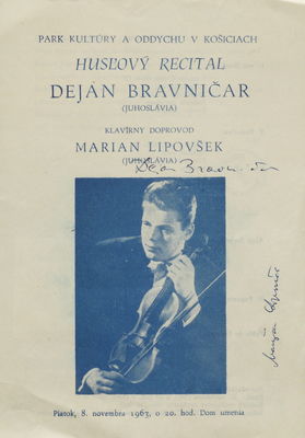 Husľový recitál Dejan Bravničar (Juhoslávia) : piatok, 8. novembra 1963, o 20. hod. Dom umenia /