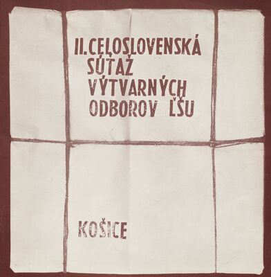 II. celoslovenská súťaž výtvarných odborov ľudových škôl umenia : Dom kultúry ROH VSŽ Košice : 29. mája-15. júna 1981.