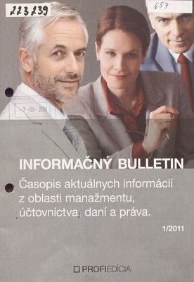 Informačný bulletin : časopis aktuálnych informácií z oblasti manažmentu, účtovníctva, daní a práva.