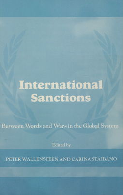 International sanctions : between words and wars in the global system /