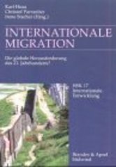 Internationale Migration. : Die globale Herausforderung des 21. Jahrhunderts? /
