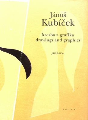 Jánuš Kubíček. [Druhý díl], Kresba a grafika /
