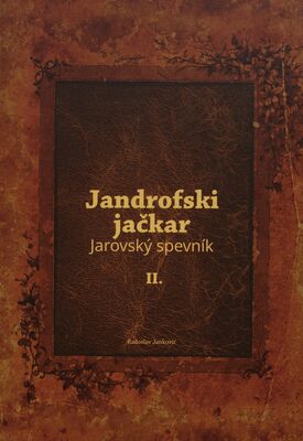 Jandrofski jačkar II. = Jarovský spevník II. /