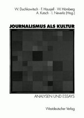 Journalismus als Kultur. : Analysen und Essays. /
