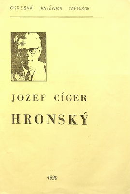 Jozef Cíger Hronský (23.2.1896-13.7.1960) : [metodický materiál k 100. výročiu narodenia] /
