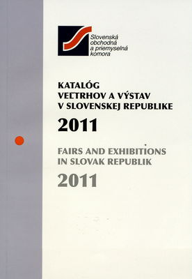 Katalóg veľtrhov a výstav v Slovenskej republike 2011.