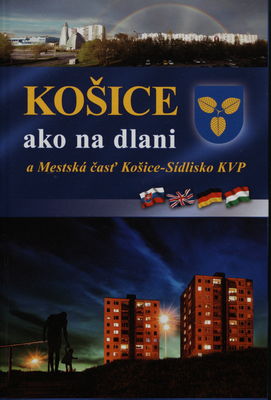 Košice ako na dlani a mestská časť Košice-Sídlisko KVK /