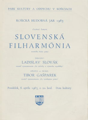 Košická hudobná jar 1963 : otvárací koncert Slovenská filharmónia : pondelok, 8. apríla 1963, o 20.hod. Dom kultúry /