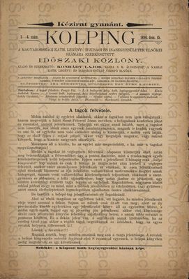 Kolping : a Magyarországi Katholikus Legényegyesületek Országos Szövetségének hivatalos közlönye.