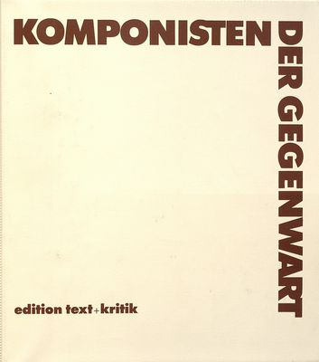 Komponisten der Gegenwart. Bd. 1 /