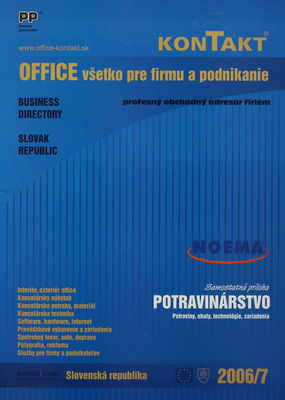 Kontakt 2006/7 : profesný obchodný adresár firiem : Slovenská republika : office všetko pre firmu a podnikanie