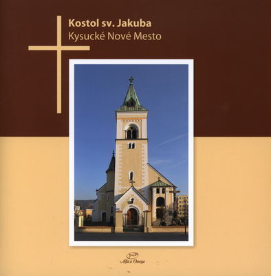 Kostol sv. Jakuba Kysucké Nové Mesto /