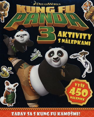 Kung Fu Panda : aktivity s nálepkami : vyše 450 nálepiek. 3 /