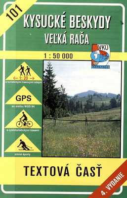 Kysucké Beskydy ; Veľká Rača turistická mapa /