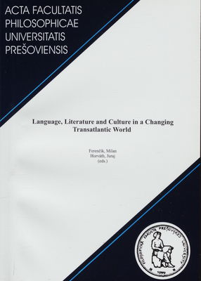 Language, literature and culture in a changing transatlantic world /