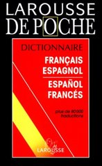 Larousse de poche dictionnaire francais-espagnol espagnol-francais.