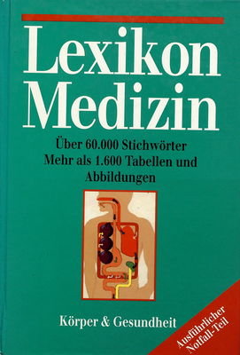 Lexikon Medizin : über 60.000 Stichwörter /