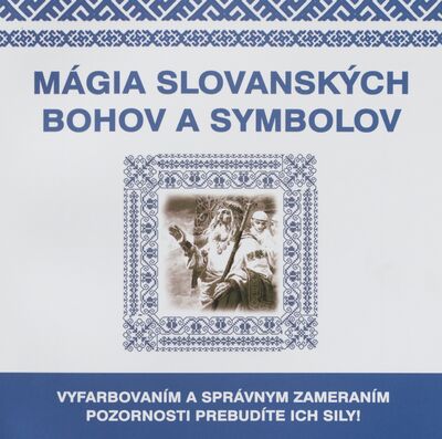Mágia slovanských bohov a symbolov /