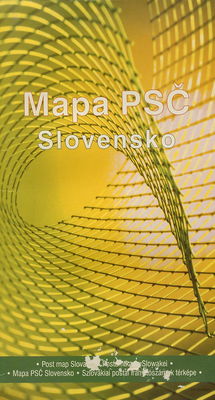 Mapa PSČ Slovensko Post map Slovakia = Postamtkarte Slowakei = Mapa PSČ Slovensko = Szlovákiai postai irányítószámok térképe.