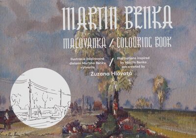 Martin Benka : maľovánka = Martin Banka : colouring book /