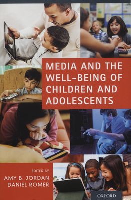 Media and the well-being of children and adolescents /