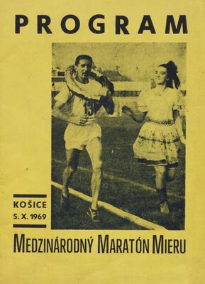 Medzinárodný maratón mieru : program : Košice 5.X.1969.