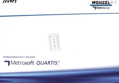 Messsoftware der 4. Generation Metrosoft QUARTIS.