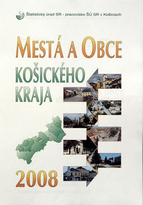 Mestá a obce Košického kraja 2008.