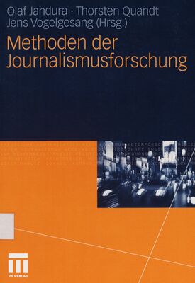 Methoden der Journalismusforschung /