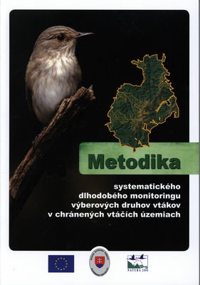 Metodika systematického dlhodobého monitoringu výberových druhov vtákov v chránených vtáčích územiach /