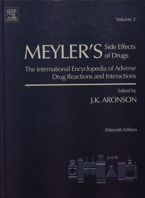 Meyler´s side effects of drugs : the international encyclopedia of adverse drug reactions and interactions. [Volume 3], [E-I] /