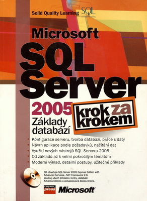 Microsoft SQL Server 2005: Základy databází : krok za krokem /